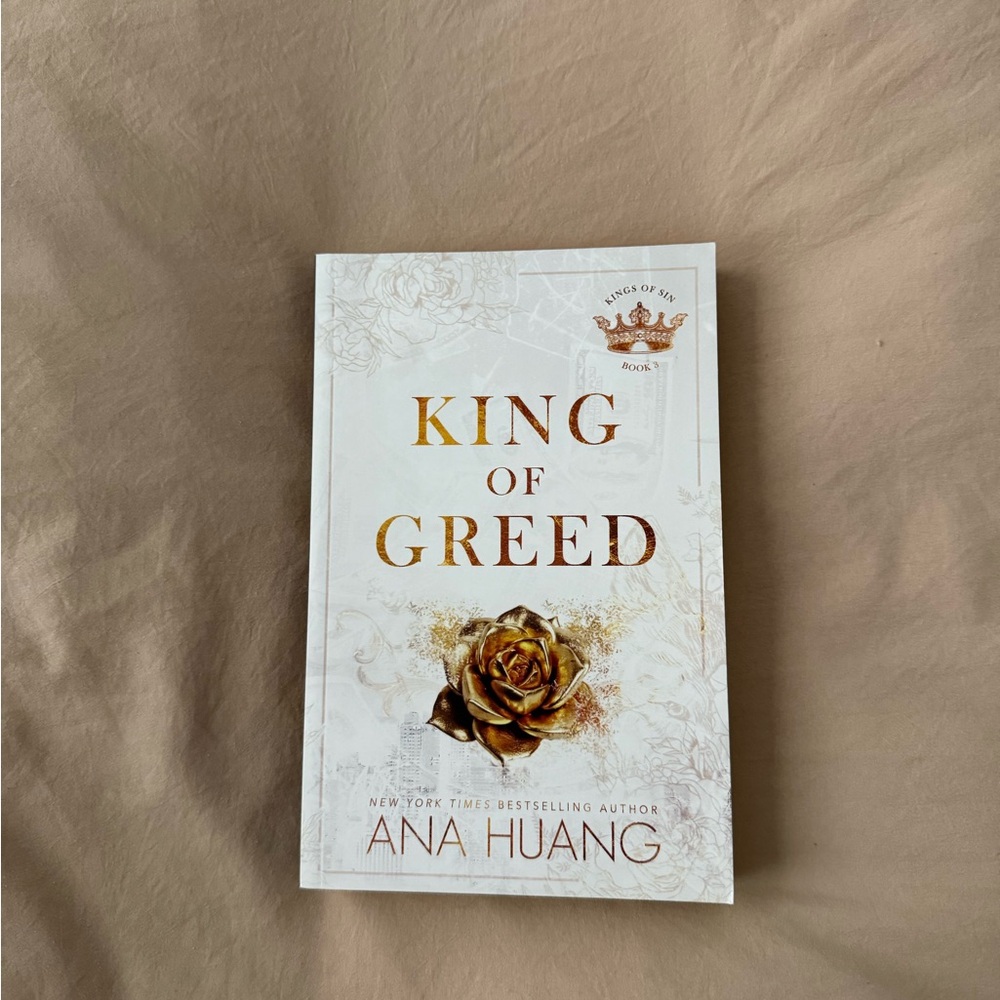 King of greed Ana Huang